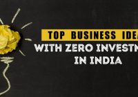 Business Ideas with Zero Investment