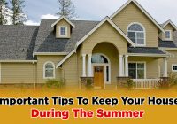 Tips To Keep Your House Cool During The Summer
