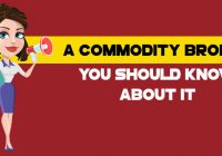 A Commodity Broker