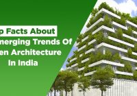 Emerging Trends Of Green Architecture In India